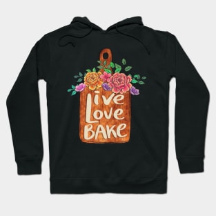 vintage baking design "live love bake." Hoodie